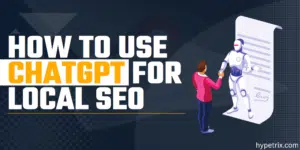 How to use chatgpt for local seo