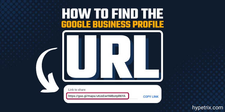 how to find the google business profile URL