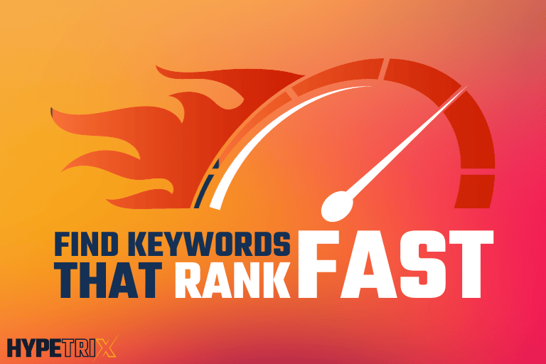 Find Keywords that rank fast